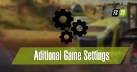 Additional Game Settings for FS25