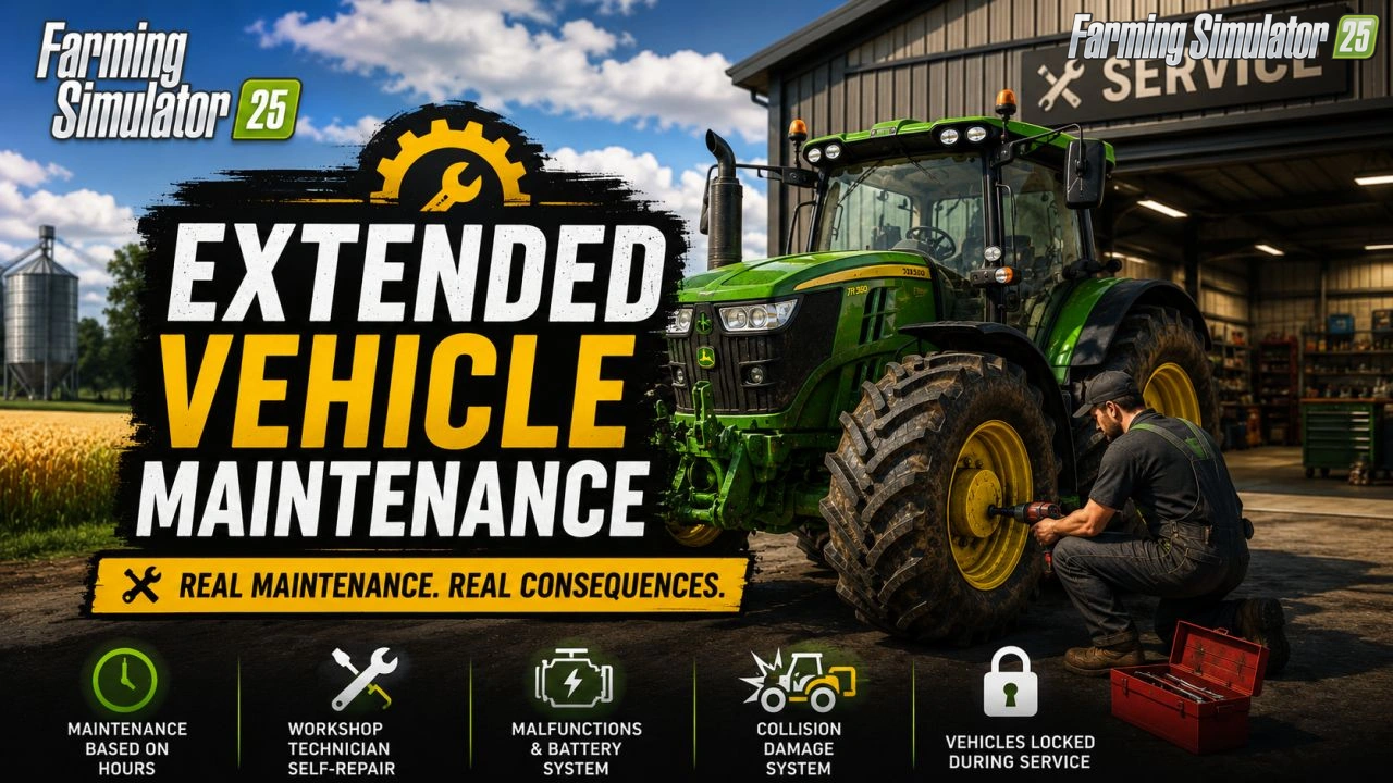 Extended Vehicle Maintenance v1.0 for FS25