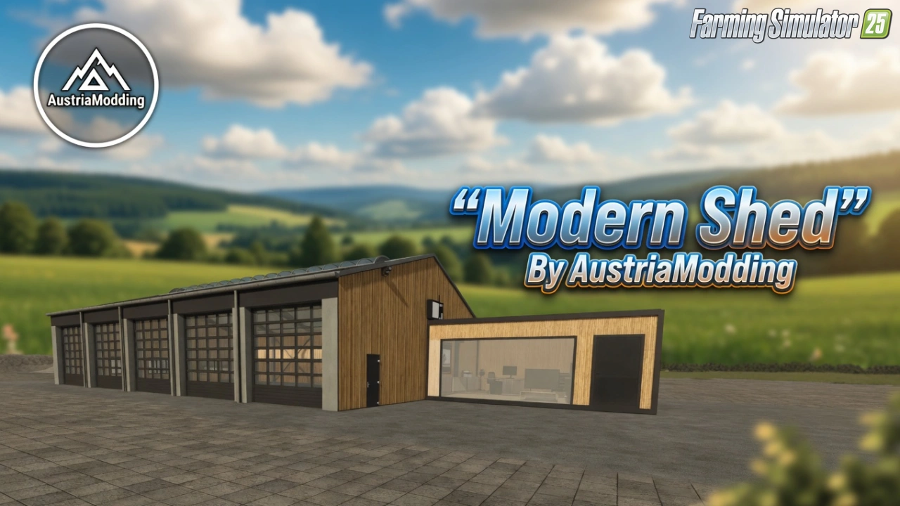 Modern Shed Placeable v1.1 By AustriaModding for FS25