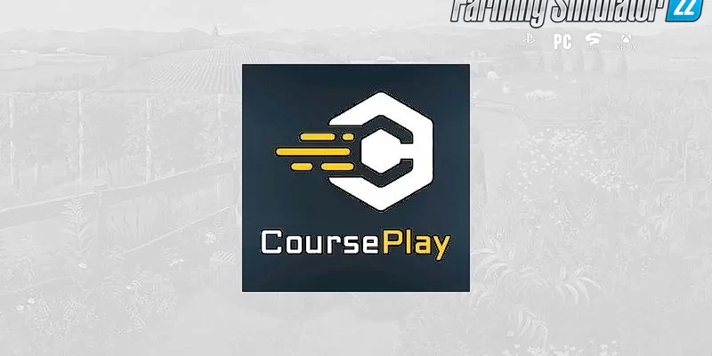 CoursePlay Mod for FS22