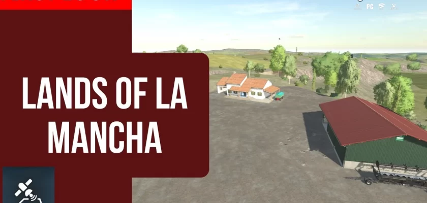 Lands Of La Mancha Map for FS22