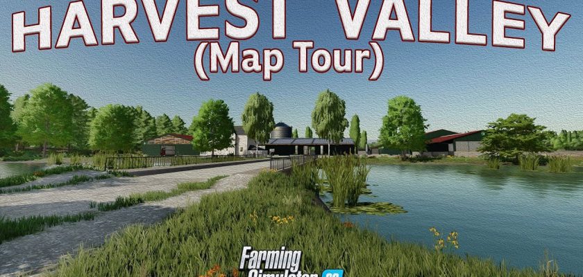 Harvest Valley Map FS22